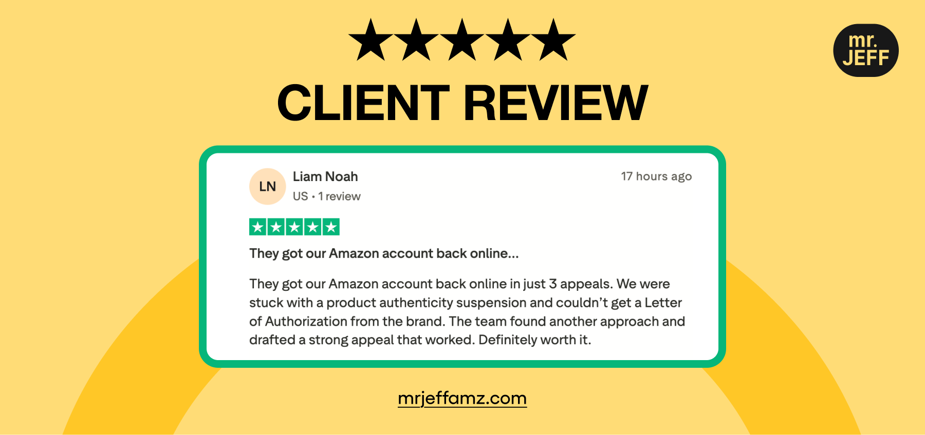 Client review of Amazon account reinstatement after a Section 3 authenticity suspension - Mr. Jeff AMZ Client review of Amazon account reinstatement after a Section 3 authenticity suspension - Mr. Jeff AMZ